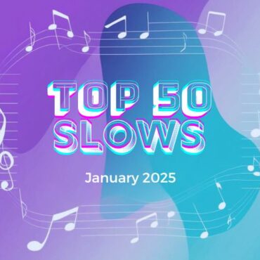 Top 50 Slow Tracks of january 2025