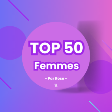 Top 50 Spécial Consacré Aux Femmes